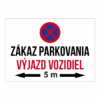 Zákaz parkovania Výjazd vozidiel