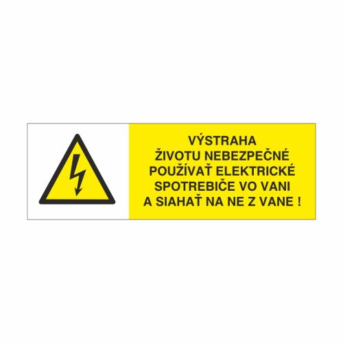 26 Výstraha životu nebezpečné používať elektrické spotrebiče vo vani a siahať na ne z vane