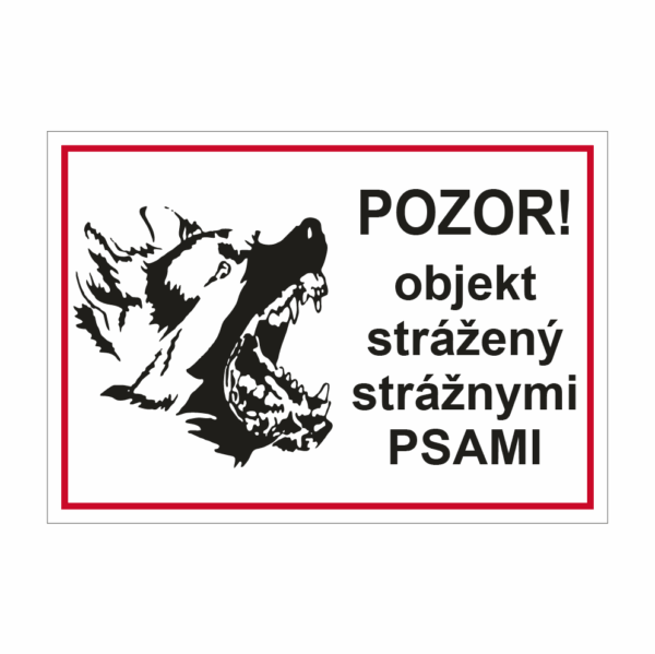 Objekt strážený strážnymi psami