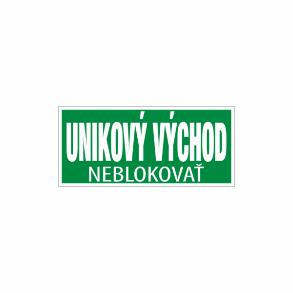 Únikový východ - neblokovať