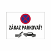 Zákaz parkovať s odtiahnutím