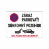 Zákaz parkovať Súkromný pozemok Zákaz parkovať Súkromný pozemok