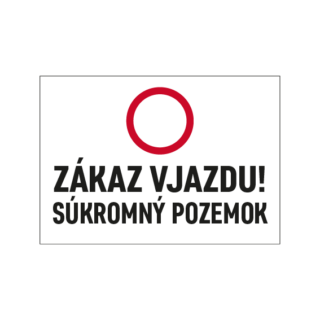 Zákaz vjazdu Súkromný pozemok