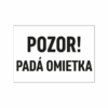 Pozor padá omietka